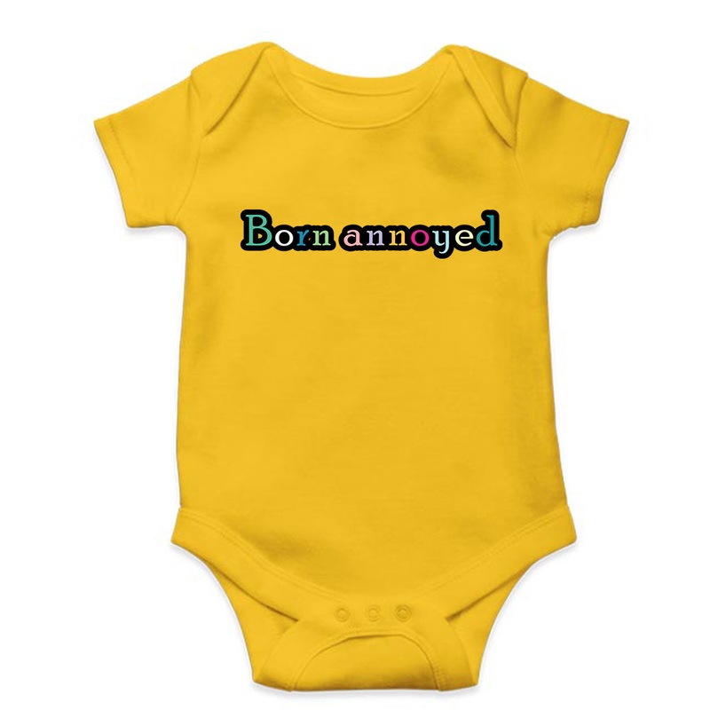 Born Annoyed Kids Romper For Baby Boy/Girl