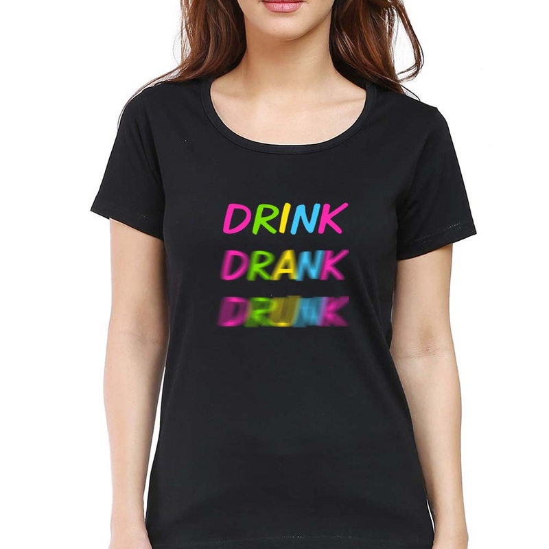 Drink Alcoholic T-Shirt for Women
