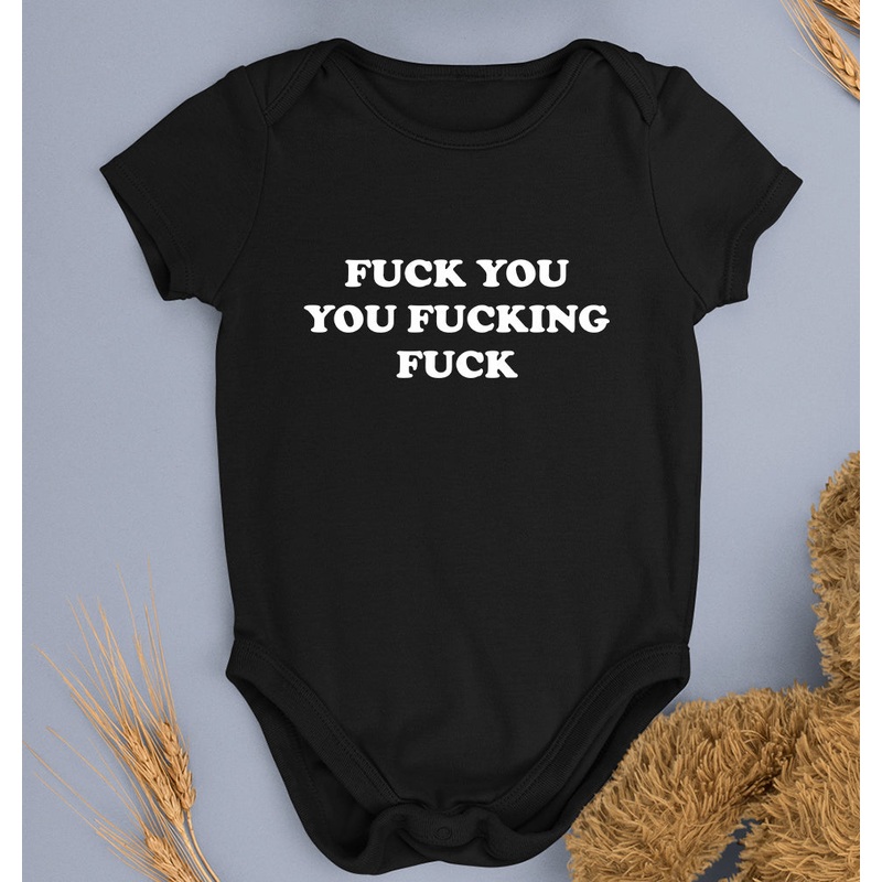 Funny Fuck Kids Romper For Baby Boy/Girl